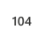 104